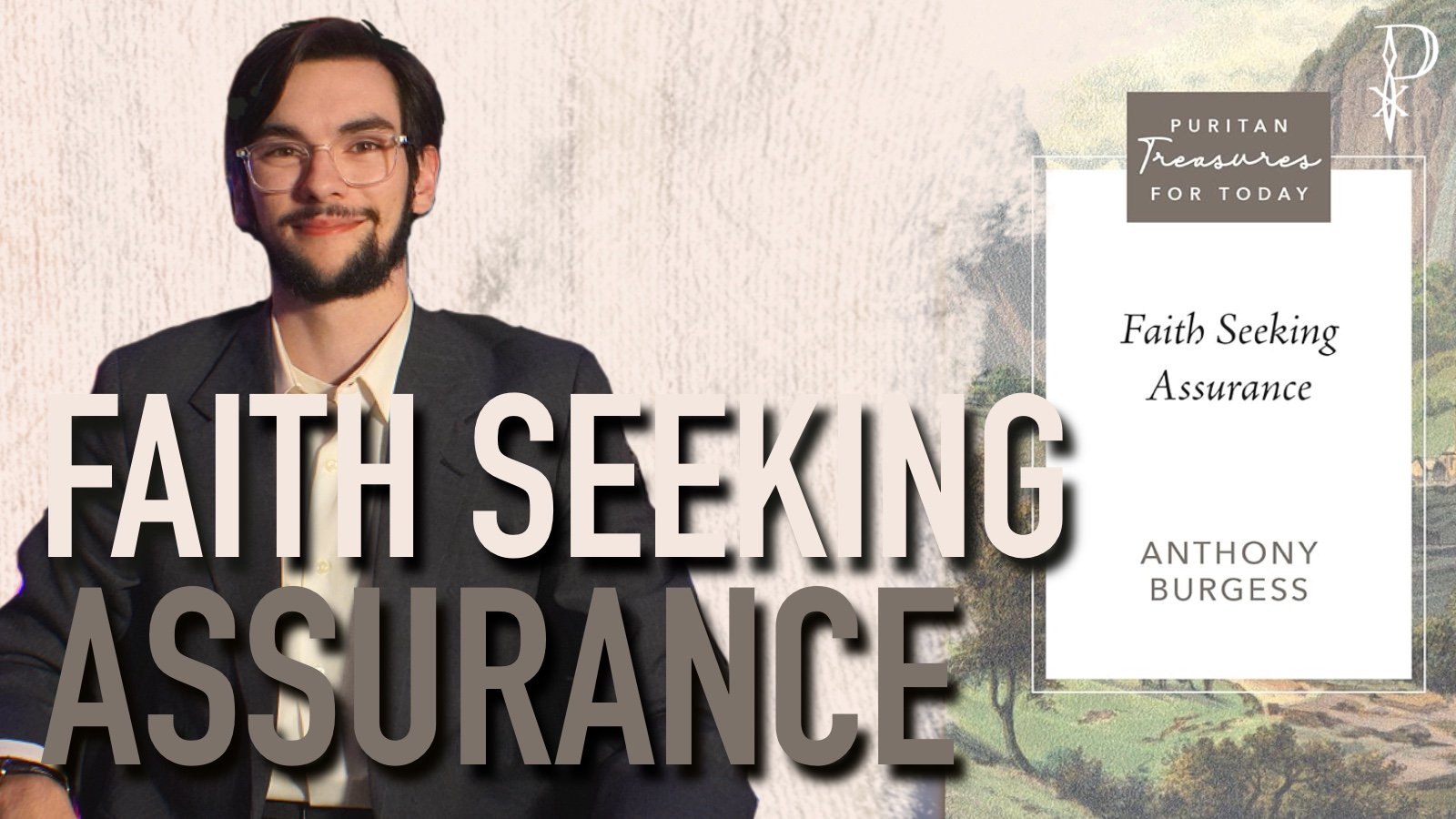Review: Faith Seeking Assurance by Anthony Burgess