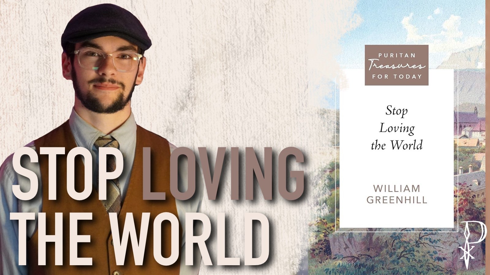 Review: Stop Loving the World by William Greenhill