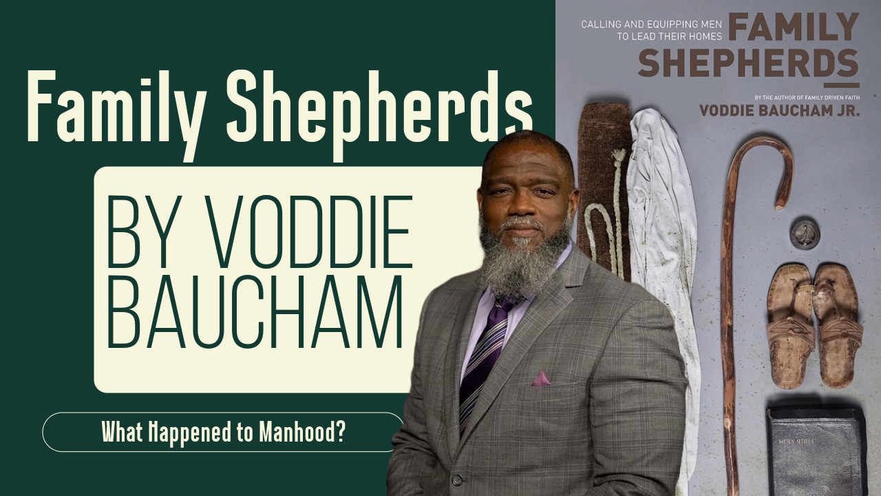 Review: Family Shepherds by Voddie Baucham