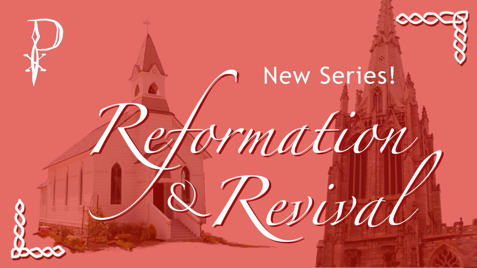 Reformation and Revival
